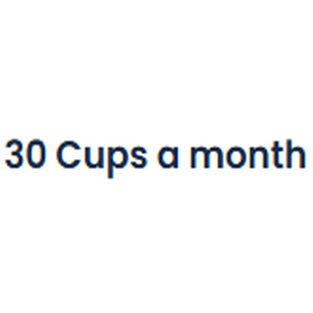 30 Cups A Month