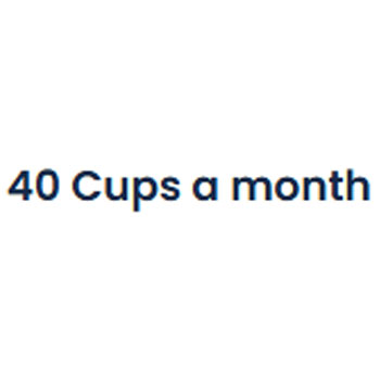 40 Cups A Month