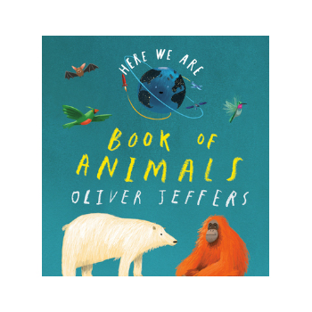 Here We Are: Book of Animals