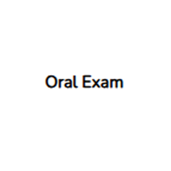 Oral Exam