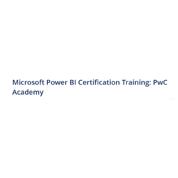 Microsoft Power BI Certification Training: PwC Academy