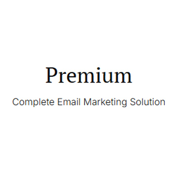 Premium Complete Email Marketing Solution